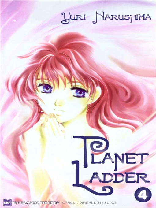 Title details for Planet Ladder, Volume 4 by Yuri Narushima - Available